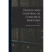 Design and Control of Concrete Mixtures
