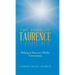 The Book of Taurence: Walking in Peace in a Warlike Environment