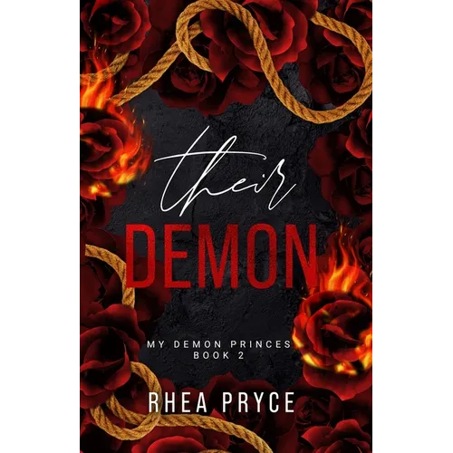 Their Demon: My Demon Princes Book Two