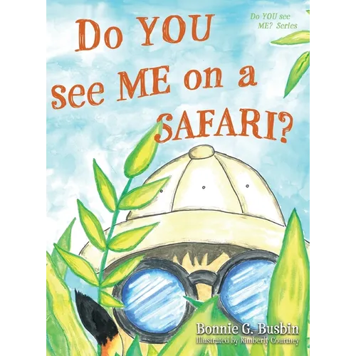 Do YOU see ME on a SAFARI?