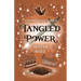 Tangled Power