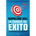 La Ciencia del Éxito/ Napoleon Hill's Master Course. the Original Science of Success