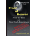 Proof of Heaven: From the Bible not Near Death Experiences: Self-directed Bible Study