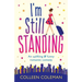 I'm Still Standing: A feel good, laugh out loud romantic comedy