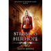 Strong Is Her Hope: An Urban Fantasy Action Adventure