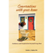 Conversations with Your Home: Guidance and Inspiration Beyond Feng Shui
