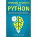 Aprendizaje automático con Python: Guía completa para principiantes sobre aprendizaje automático en Python con ejercicios y estudios de casos(Libro En