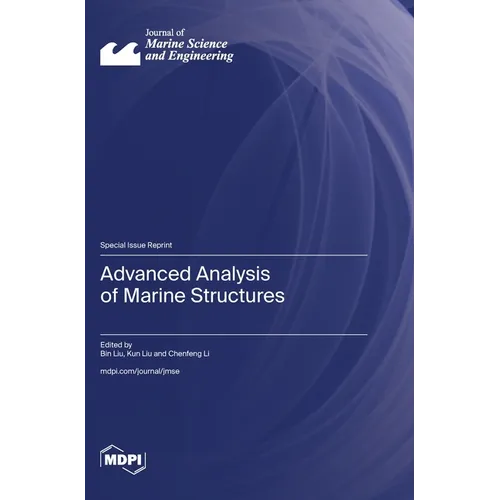 Advanced Analysis of Marine Structures