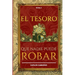 El Tesoro Que Nadie Puede Robar