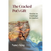 The Cracked Pot's Gift: Stories to Challenge & Comfort