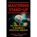 Mastering Stand-Up: The Complete Guide to Becoming a Successful Comedian