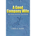 A Good Company Wife: My Stories from the Third World