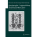 Historiographie - Traditionsbildung, Identitatsstiftung Und Raum