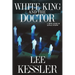 White King and the Doctor