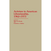 Activism in American Librarianship, 1962-1973