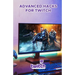 Advanced Hacks for Twitch: Professional Guide to Grow and Monetize on Twitch