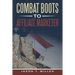 Combat Boots to Affiliate Marketer