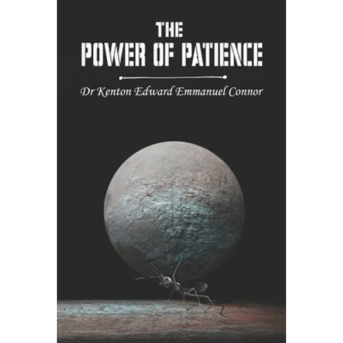 The Power of Patience