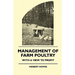 Management of Farm Poultry - With a View to Profit
