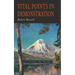 Vital Points in Demonstration: You Can Get What You Want If You Return Home
