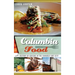 Columbia Food: A History of Cuisine in the Famously Hot City