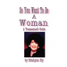 So You Want to Be a Woman: A Transsexuals's Guide
