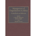 Management of Organizations in Africa: A Handbook and Reference