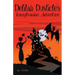 Delilah Dusticle's Transylvanian Adventure: A Magical Fantasy Series for Children Ages 8-12 (the Delilah Dusticle Adventures.)