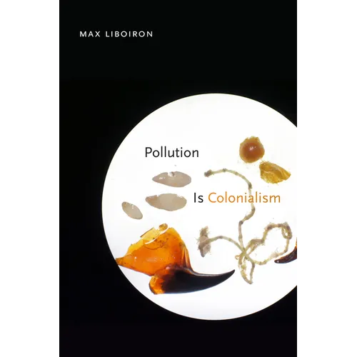Pollution Is Colonialism