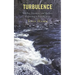 Turbulence: Leaders, Educators, and Students Responding to Rapid Change