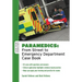 Paramedics: From Street to Emergency Department Case Book