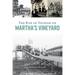 The Rise of Tourism on Martha's Vineyard