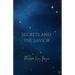 Secrets And The Savior