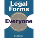 Legal Forms for Everyone: Leases, Home Sales, Avoiding Probate, Living Wills, Trusts, Divorce, Copyrights, and Much More