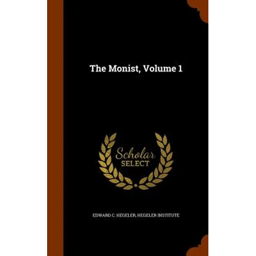 The Monist, Volume 1