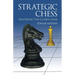 Strategic Chess: Mastering the Closed Game