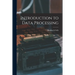 Introduction to Data Processing