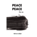 Peace, peace they say