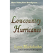 Lowcountry Hurricanes: South Carolina History and Folklore of the Sea from Murrells Inlet and Myrtle Beach (More Tales from Brookgreen Series