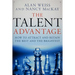 The Talent Advantage: How to Attract and Retain the Best and the Brightest