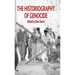 The Historiography of Genocide