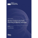 Motion Control and Path Planning of Marine Vehicles