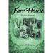 Farr House: Past Is Present - the Second Book in the Farr Family Saga