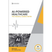 AI In Healthcare: AI In Healthcare