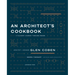 An Architect's Cookbook: A Culinary Journey Through Design
