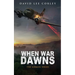 When War Dawns
