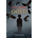 Six Crows Gold