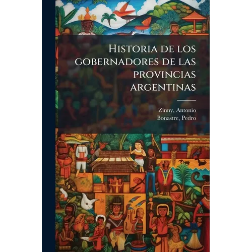 Historia de los gobernadores de las provincias argentinas: 2