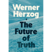The Future of Truth