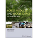 Forest Products and Wood Science: An Introduction